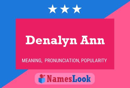 Denalyn Ann Naam Poster