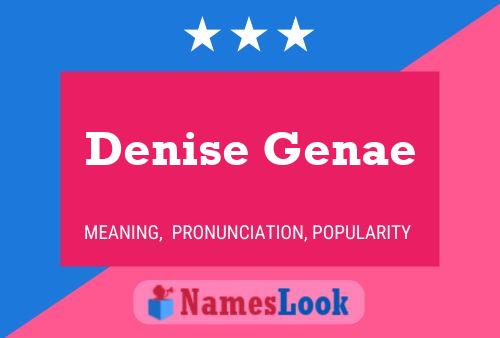 Denise Genae Naam Poster