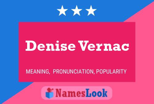 Denise Vernac Naam Poster