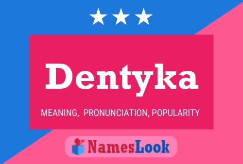 Dentyka Naam Poster