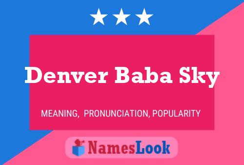 Denver Baba Sky Naam Poster