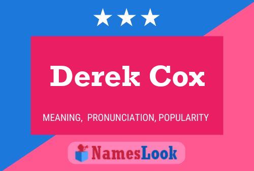 Derek Cox Naam Poster