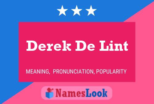 Derek De Lint Naam Poster