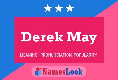 Derek May Naam Poster