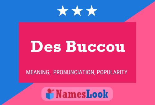 Des Buccou Naam Poster