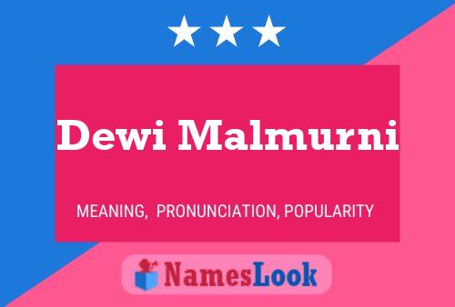 Dewi Malmurni Naam Poster