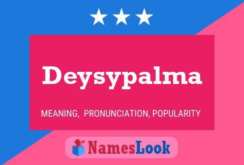 Deysypalma Naam Poster