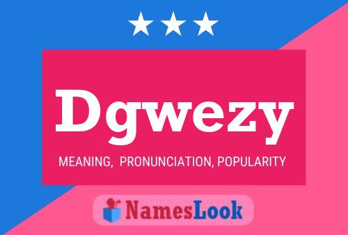 Dgwezy Naam Poster