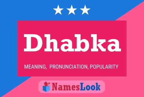 Dhabka Naam Poster