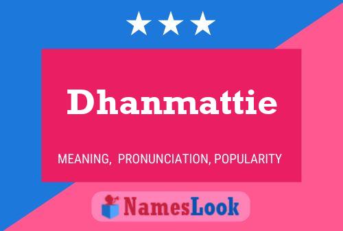 Dhanmattie Naam Poster