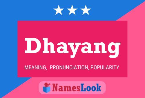 Dhayang Naam Poster