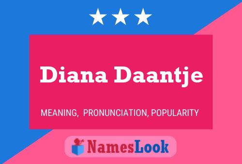 Diana Daantje Naam Poster