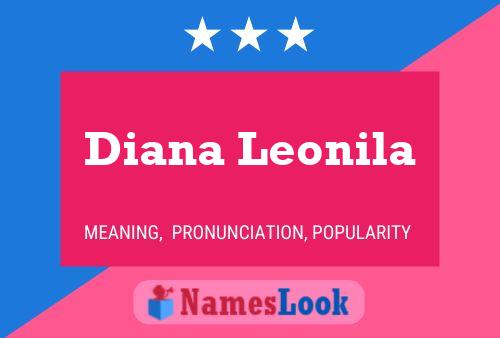 Diana Leonila Naam Poster