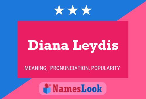 Diana Leydis Naam Poster