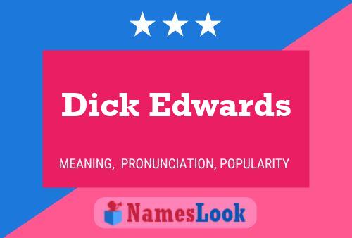 Dick Edwards Naam Poster