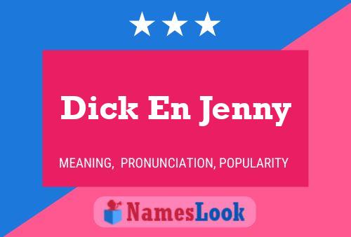 Dick En Jenny Naam Poster