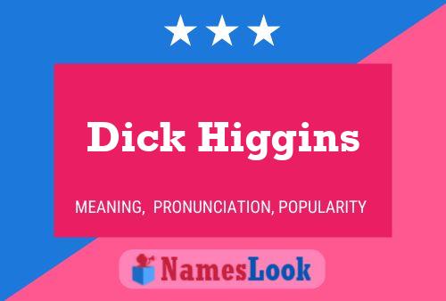 Dick Higgins Naam Poster