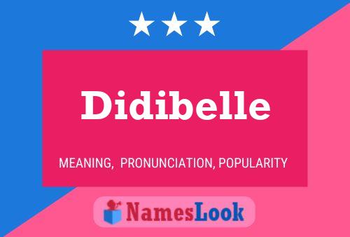 Didibelle Naam Poster