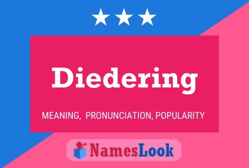 Diedering Naam Poster