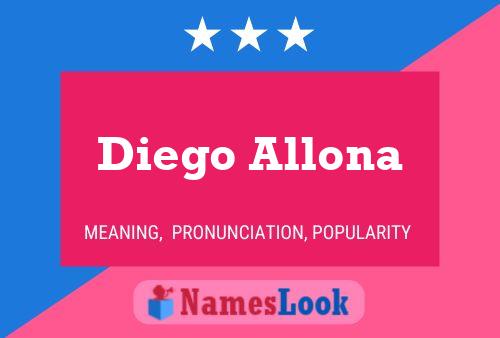 Diego Allona Naam Poster