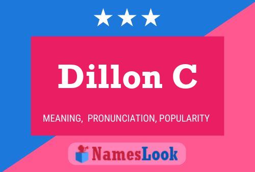 Dillon C Naam Poster