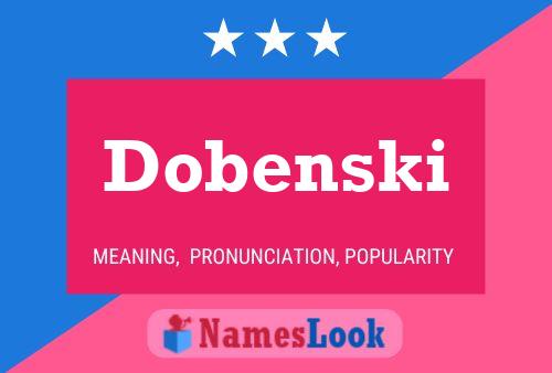 Dobenski Naam Poster