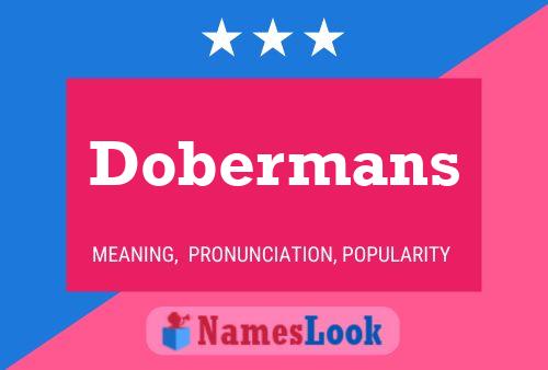 Dobermans Naam Poster