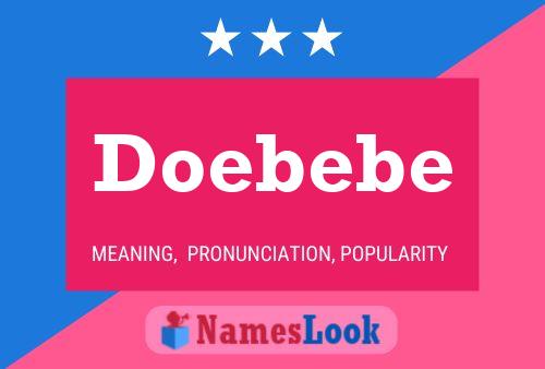 Doebebe Naam Poster