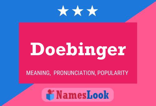 Doebinger Naam Poster