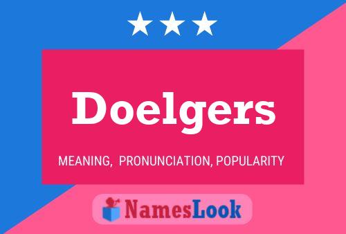 Doelgers Naam Poster