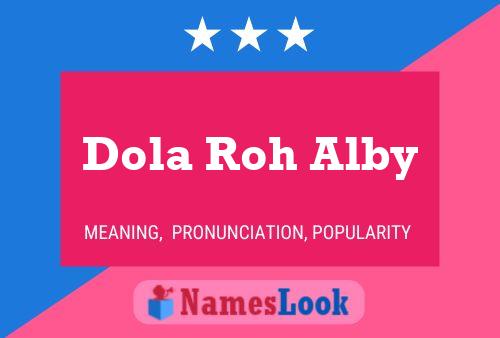 Dola Roh Alby Naam Poster