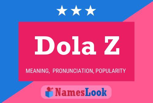 Dola Z Naam Poster