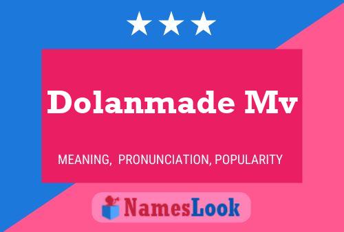 Dolanmade Mv Naam Poster