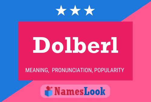 Dolberl Naam Poster