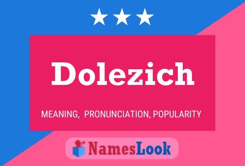 Dolezich Naam Poster