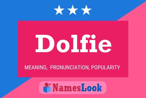 Dolfie Naam Poster