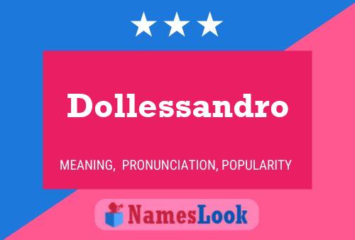 Dollessandro Naam Poster