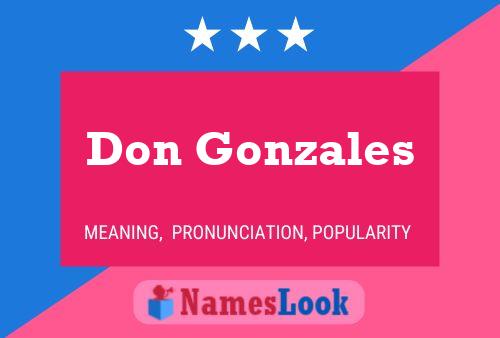 Don Gonzales Naam Poster