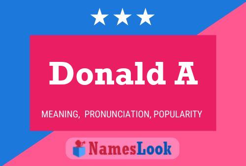 Donald A Naam Poster