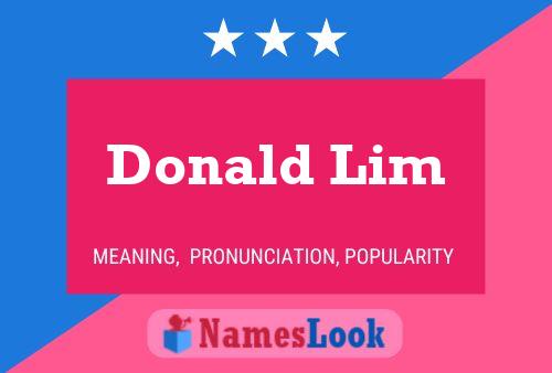 Donald Lim Naam Poster