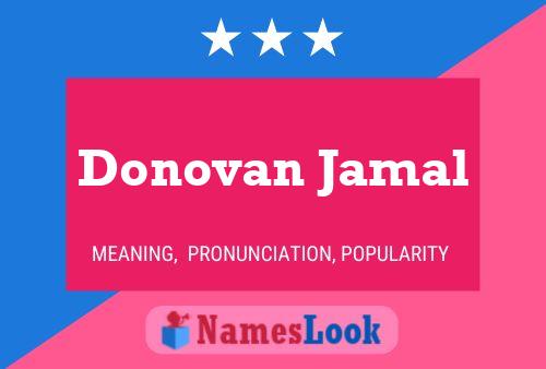 Donovan Jamal Naam Poster