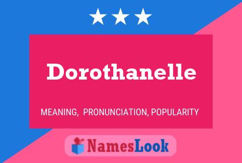 Dorothanelle Naam Poster