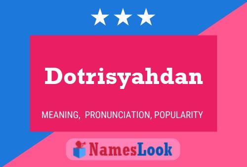 Dotrisyahdan Naam Poster