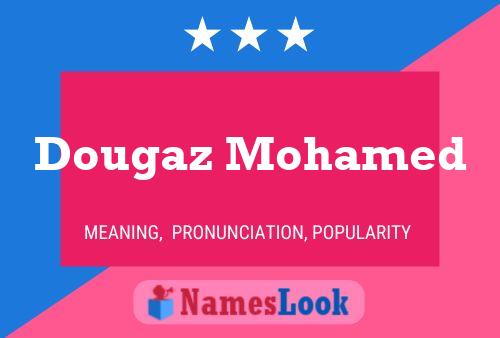 Dougaz Mohamed Naam Poster