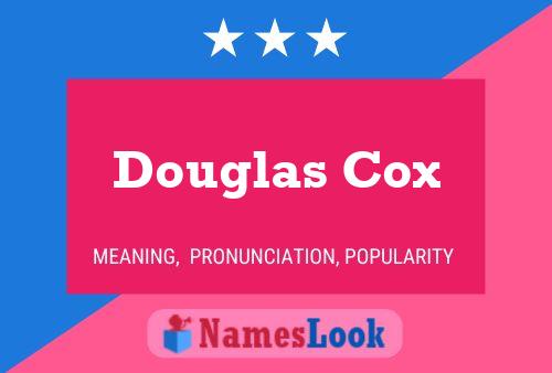 Douglas Cox Naam Poster