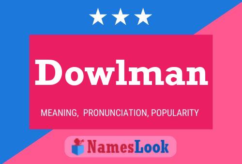 Dowlman Naam Poster