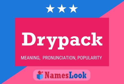 Drypack Naam Poster