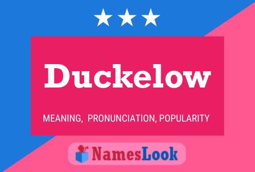 Duckelow Naam Poster