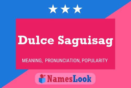 Dulce Saguisag Naam Poster