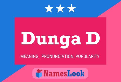 Dunga D Naam Poster